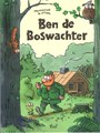 Ben de Boswachter  - Ben de Boswachter, Hardcover (Bries)