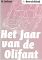 Jaar van de Olifant, het 8 - Over de kloof, Softcover (Bries)