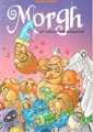 Morgh  - Het amulet van Mangothé, Softcover (Bee Dee)