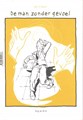 Jan Vriends - Collectie  - De man zonder gevoel - De man die het niks doet, Softcover (Oog & Blik)