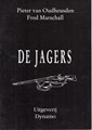 Pieter van Oudheusden - diversen  - De jagers, Softcover (Dynamo)