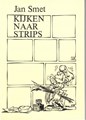 Jan Smet  - Kijken naar strips, Hardcover (Brabantia Nostra)