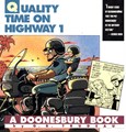 G.B. Trudeau - diversen  - Quality time on highway 1, Softcover (Andrews McMeel Publishing)