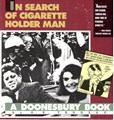 G.B. Trudeau - diversen  - In search of cigarette holder man, Softcover (Andrews McMeel Publishing)