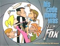 A Foxtrot Collection  - His code name was the Fox, Softcover (Andrews McMeel Publishing)