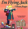 A Foxtrot Collection  - I'm flying Jack...I mean Roger, Softcover (Andrews McMeel Publishing)