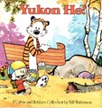 Calvin and Hobbes  - Yukon Ho!, Softcover (Andrews McMeel)