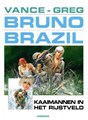 Bruno Brazil 7 - Kaaimannen in het rijstveld, Softcover (Lombard)