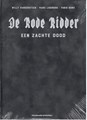 Rode Ridder, de 264 - Een zachte dood, Luxe/Velours, Rode Ridder - Luxe velours (Standaard Uitgeverij)
