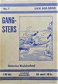 Dick Bos - Nooitgedacht 7 - Gangsters - Nooitgedacht, Softcover (Nooit Gedacht)