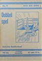 Dick Bos - Nooitgedacht 19 - Dubbelspel - Nooitgedacht, Softcover (Nooitgedacht)