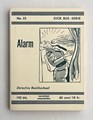 Dick Bos - Nooitgedacht 23 - Alarm - Nooitgedacht, Softcover (Nooitgedacht)