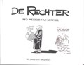 Rechter, de 7 - Een wereld van geschil, Softcover + Dédicace (Tekenstudio Van Muylwijck)