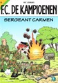 F.C. De Kampioenen 25 - Sergeant Carmen , Softcover (Standaard Uitgeverij)