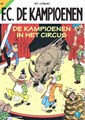 F.C. De Kampioenen 49 - De kampioenen in het circus , Softcover (Standaard Uitgeverij)