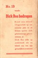 Dick Bos - Ten Hagen 18 - Hela, cowboy !, Softcover, Eerste druk (1946), Ten Hagen - 1e serie (Ten Hagen)