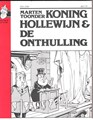 Koning Hollewijn - Mondria 10 - Koning Hollewijn en de onthulling, Softcover, Eerste druk (1983) (Mondria)