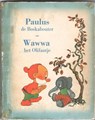 Paulus de boskabouter - Diversen  - Paulus de boskabouter en Wawwa het olifantje, Hardcover, Eerste druk (1952) (Arbeiderspers, de)