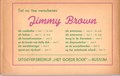 Jimmy Brown - Goede Boek 12 - Jimmy Brown op `t onbekende eiland, Softcover, Eerste druk (1962) (Het Goede Boek)