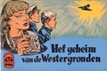 Kapitein Rob 47 - Het geheim van de Westergronden, Softcover, Eerste druk (1959), Kapitein Rob - Eerste Nederlandse Serie (Het Parool)