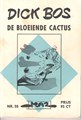Dick Bos - Maz beeldbibliotheek 38 - De bloeiende cactus, Softcover, Eerste druk (1964) (Maz-Beeldbibliotheek)