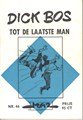 Dick Bos - Maz beeldbibliotheek 46 - Tot de laatste man, Softcover, Eerste druk (1965) (Maz-Beeldbibliotheek)