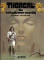 Thorgal 5 - De schaduwen voorbij, Hardcover, Eerste druk (1989), Thorgal - Hardcover (Lombard)