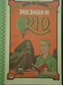Peter van Dongen - Collectie Luxe - Drie dagen in Rio, Luxe (OB)