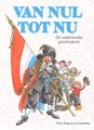 Van Nul Tot Nu Bundeling - De vaderlandse geschiedenis, Hardcover (Big Balloon)