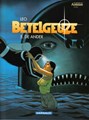 Betelgeuze - 2e cyclus 5 - De ander, Softcover, Eerste druk (2005) (Dargaud)