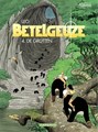 Betelgeuze - 2e cyclus 4 - De grotten, Softcover, Eerste druk (2003) (Dargaud)