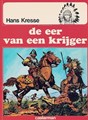 Indianen reeks 9 - De eer van een krijger, Softcover, Eerste druk (1982) (Casterman)