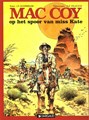 Mac Coy 21 - Op het spoor van miss Kate, Softcover, Eerste druk (1999) (Dargaud)