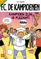 F.C. De Kampioenen 7 - Kampioen zijn is plezant, Softcover (Standaard Uitgeverij)