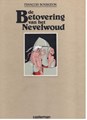 Gezellen van de Schemering, de 1 - De betovering van het nevelwoud, Luxe (Casterman)