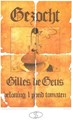 Gilles de Geus 8 - De 7 provinciën (met bijlage), Hc+prent, Eerste druk (2000) (Silvester Strips & Specialities)