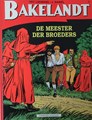 Bakelandt (Standaard Uitgeverij) 6 - De meester der broeders - Standaard, Softcover, Eerste druk (1995) (Standaard Uitgeverij)