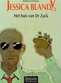 Jessica Blandy 2 - Het huis van dr. Zack, Hardcover, Eerste druk (1992), Jessica Blandy - Hardcover (Dupuis)