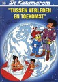 Katamarom, de 16 - Tussen verleden en toekomst!, Softcover, Eerste druk (1987) (Dupuis)