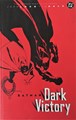 Batman (1940-2011)  - Dark Victory - Amerikaans, Softcover (DC Comics)