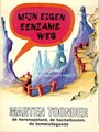 Bommel en Tom Poes - Literaire, Reuzenpocket 18 - Mijn eigen eenzame weg, Softcover, Eerste druk (1976) (De Bezige Bij)