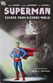 Superman - One-Shots (DC)  - Escape from Bizarro World, Softcover (DC Comics)