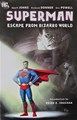 Superman - One-Shots & Mini-Series (DC)  - Escape from Bizarro World, Softcover (DC Comics)
