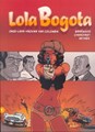 Lola Bogota pakket - Lola bogota deel 1 en 2, Softcover (Bee Dee)