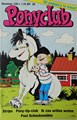 Ponyclub 139 - Pony-tip-club, Softcover (Semic Juniorpress)