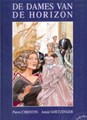 Dames van de horizon, de Pakket 1-2 - A. Goetzinger beeldroman - pakket 1 t/m 2, Hardcover (Dargaud)