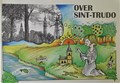 Dre Mathijs - diversen  - Over Sint-Trudo, Softcover (Kunstkring Maryke)