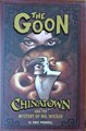 Goon, the  - Chinatown and the mystery of Mr. Wicker, Hc+Stofomslag (Dark Horse Comics)
