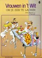 Vrouwen in 't wit 6 - Om je ziek te lachen, Softcover (Dupuis)