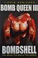 Bomb Queen 3 - Bombshell: The Good, the Bad & the Lovely, TPB (Image Comics)